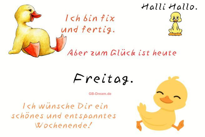 Halli Hallo. Ich bin fix und fertig. Aber zum Glück ist heite Freitag. Ich wünsche Dir ein schönes und entspanntes Wochenende!