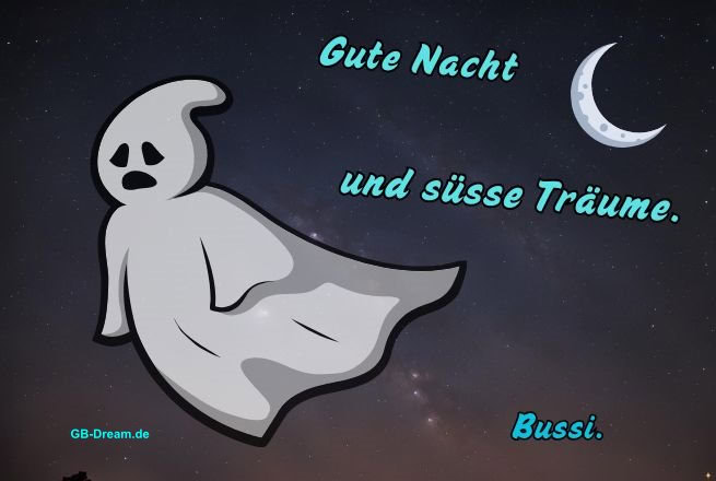 Gute Nacht und süsse Träume. Bussi