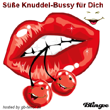 Süße Knuddel Bussy für Dich.