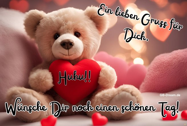 Huhu! Ein lieben Gruss für Dich. Wünsche Dir noch einen schönen Tag!
