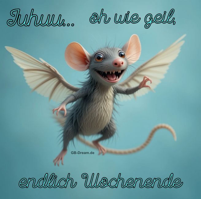 Juhu , oh wie geil,endlich Wochenende!