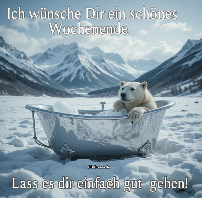 Ich wünsche Dir ein schönes Wochenende. Laß es dir einfach gut <br />
gehen!