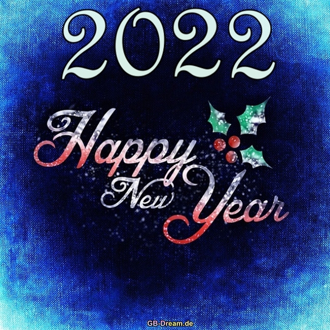 Happy New Year 2022 Neujahrsgrüße