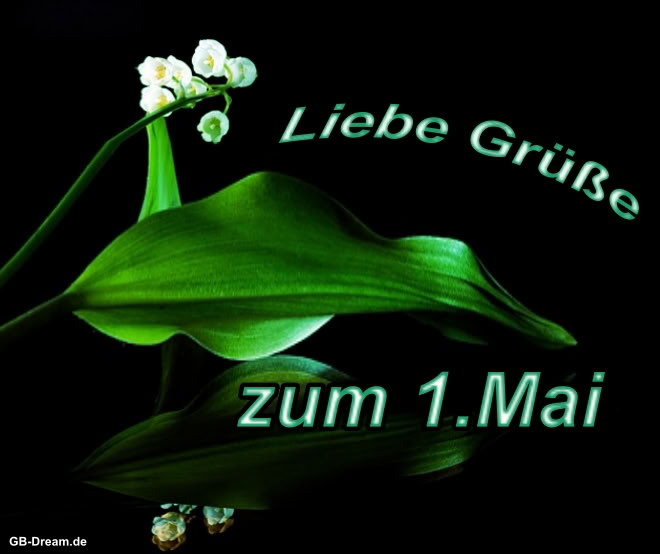 Liebe Grüsse zum 1.Mai