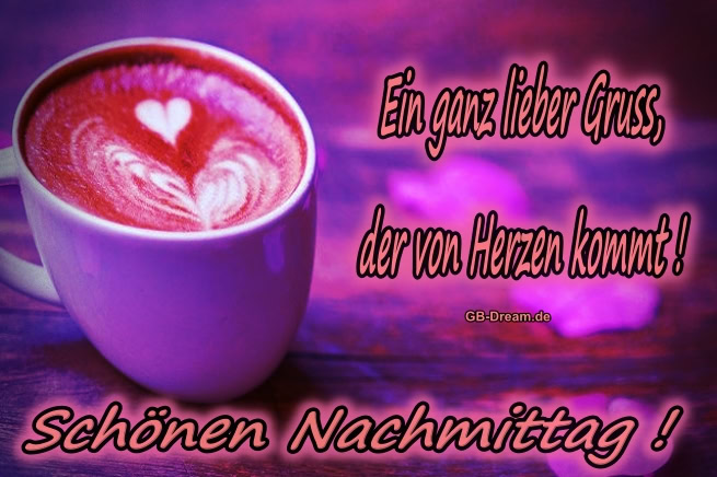 Herzliche Nachmittags Grüsse